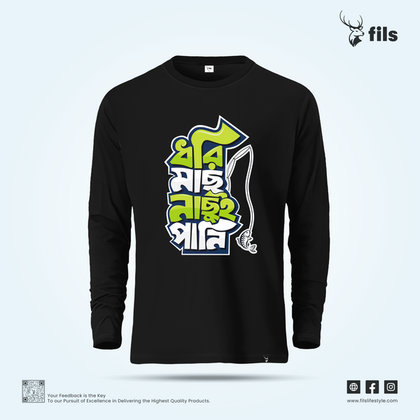 Dhori Mach Na Chui Paani - Men's Premium Full Sleeve T-Shirt